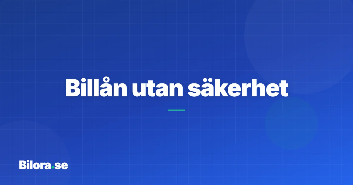 Billån utan säkerhet